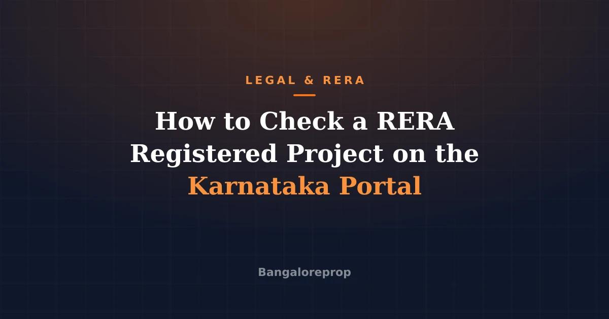 How to Check a RERA Registered Project on the Karnataka Portal