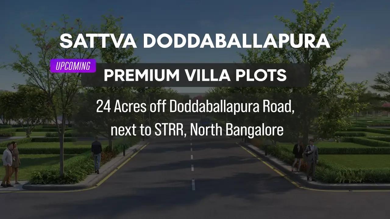 Sattva Doddaballapura Plots